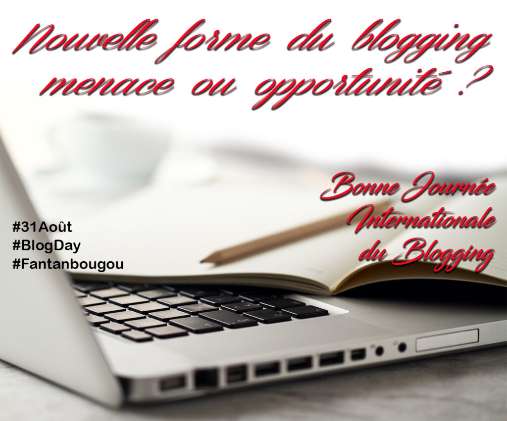 Article : Nouvelles formes du blogging : menace ou opportunité ?